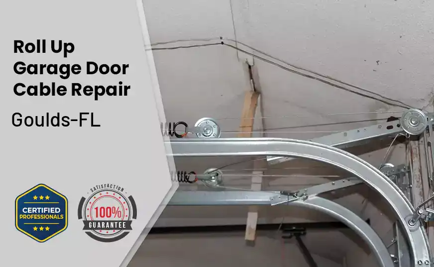 Roll Up Garage Door Cable Repair Goulds-FL 